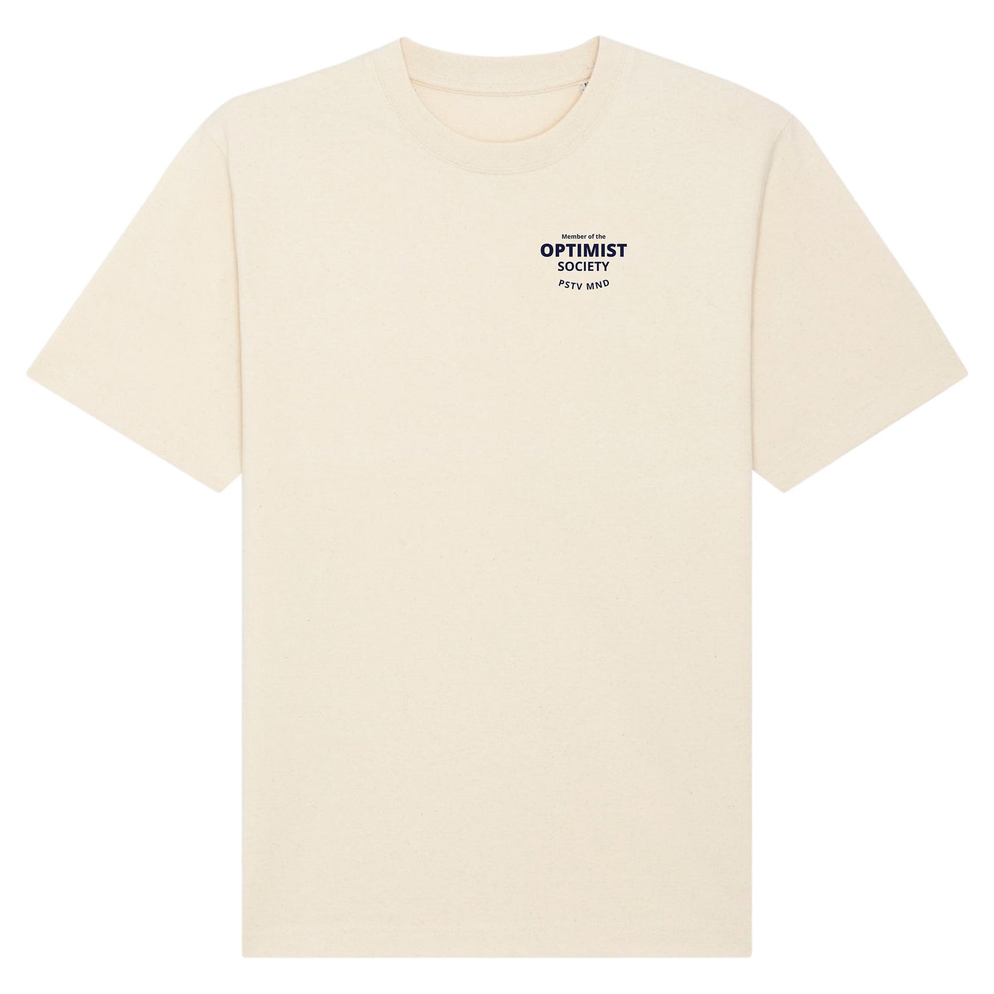 Member of the Optimist Society. Core T-Shirt